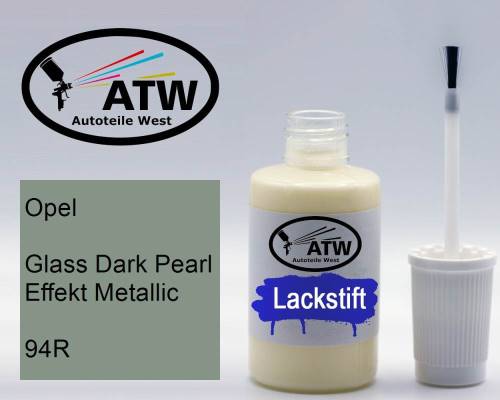 Opel, Glass Dark Pearl Effekt Metallic, 94R: 20ml Lackstift, von ATW Autoteile West.